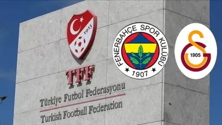 TFF’den Derbi İçin Flaş Karar: Yabancı Hakem Göreve Geliyor